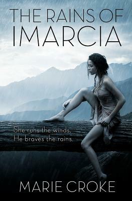 The Rains of Imarcia by Marie Croke