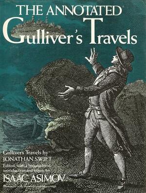 The Annotated Gulliver's Travels by Isaac Asimov, Jonathan Swift