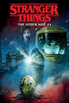 Stranger Things: The Other Side #4 by Jody Houser
