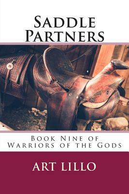 Saddle Partners by Art Lillo