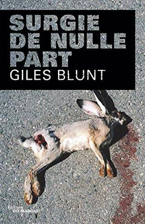 Surgie De Nulle Part by Giles Blunt