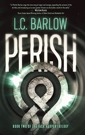 Perish by L.C. Barlow