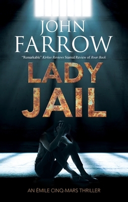 Lady Jail by John Farrow