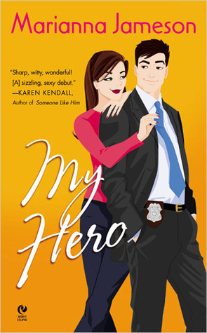 My Hero by Marianna Jameson