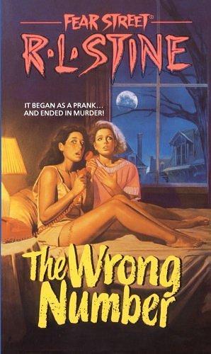 By R. L. Stine The Wrong Number (Fear Street, No. 5) School & Library Binding by R.L. Stine, R.L. Stine