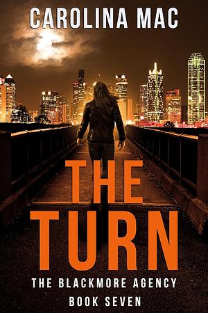 The Turn by Carolina Mac