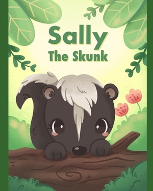 Sally the Skunk by Amber Pontious