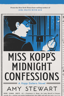 Miss Kopp's Midnight Confessions, Volume 3 by Amy Stewart