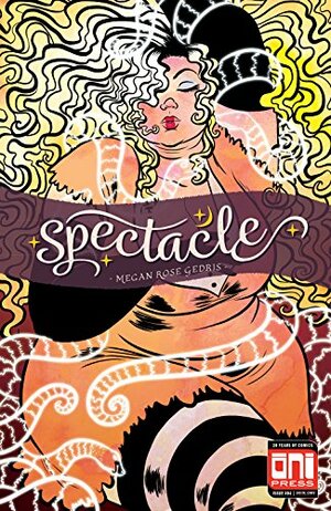 Spectacle Book 1 #4 by Megan Rose Gedris