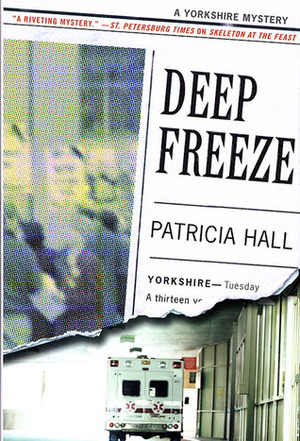 Deep Freeze by Patricia Hall