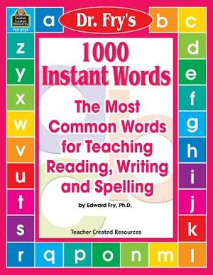 1000 Instant Words by Edward Fry