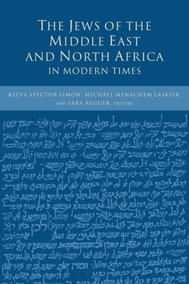The Jews of the Middle East and North Africa in Modern Times by 