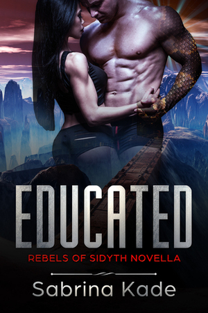 Educated by Sabrina Kade