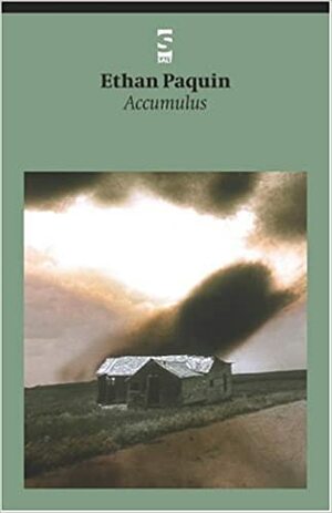 Accumulus (Salt Modern Poets) by Ethan Paquin
