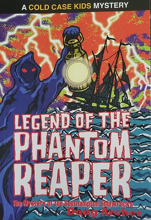 Legend of the Phantom Reaper by Doug Archer