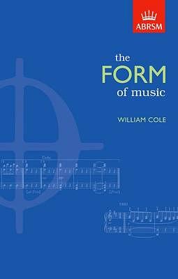 The Form of Music by William Cole