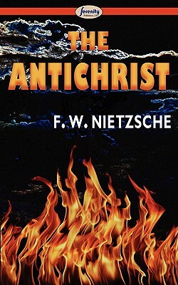 The Antichrist by Friedrich Nietzsche