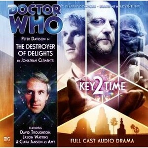 Doctor Who: The Destroyer of Delights by Jonathan Clements