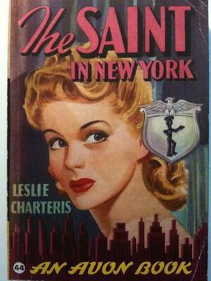 Saint in New York by Leslie Charteris