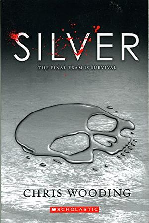 Silver by Chris Wooding