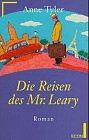 Die Reisen des Mr Leary by Anne Tyler
