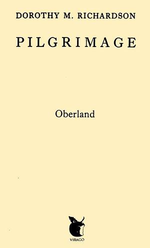 Oberland by Dorothy M. Richardson