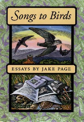 Songs to Birds by Jake Page