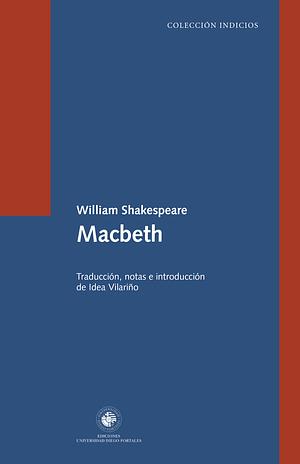 Macbeth by William Shakespeare