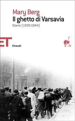 Il ghetto di Varsavia: Diario (1939-1944) by Mary Berg