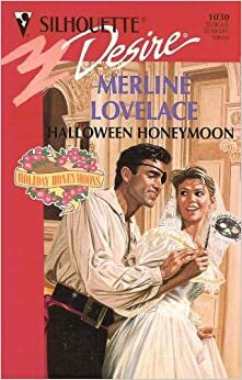 Halloween Honeymoon by Merline Lovelace