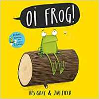 Oi Frog! by Kes Gray