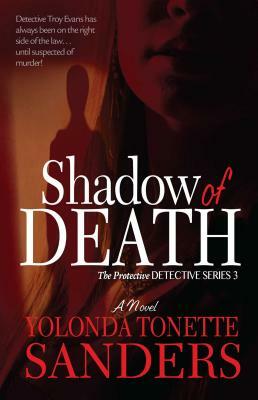 Shadow of Death by Yolonda Tonette Sanders