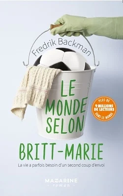 Le Monde selon Britt-Marie by Fredrik Backman