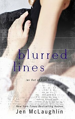 Blurred Lines by Jen McLaughlin