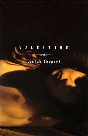 Valentine by Lucius Shepard