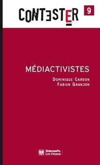 Médiactivistes by Fabien Granjon, Dominique Cardon