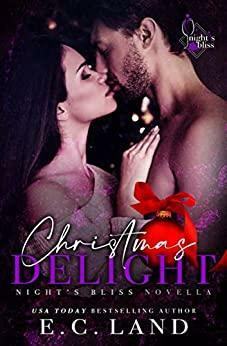 Christmas Delight by E.C. Land