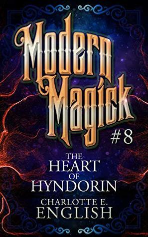 The Heart of Hyndorin by Charlotte E. English