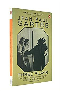 Two Plays: The Respectable Prostitute & Lucifer and the Lord by Jean-Paul Sartre