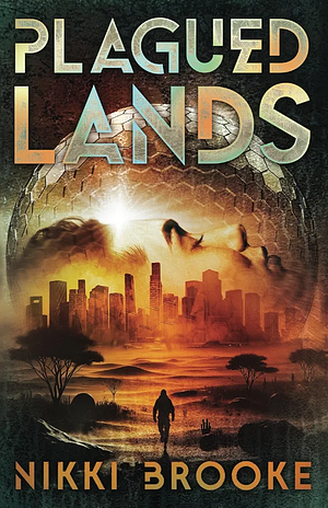 Plagued Lands by Nikki Brooke