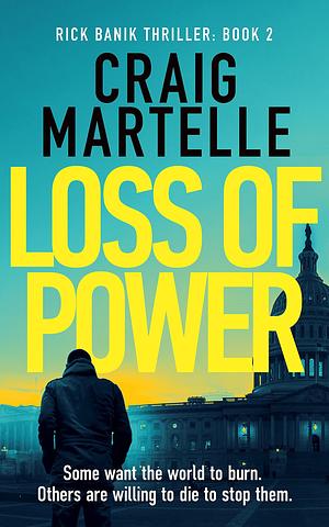 Loss of Power by Craig Martelle