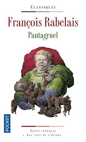 Pantagruel by François Rabelais