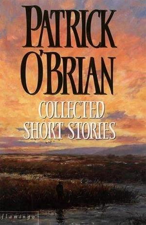 Collected short stories by Patrick O'Brian, Patrick O'Brian