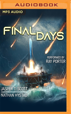 Final Days by Jasper T. Scott, Nathan Hystad