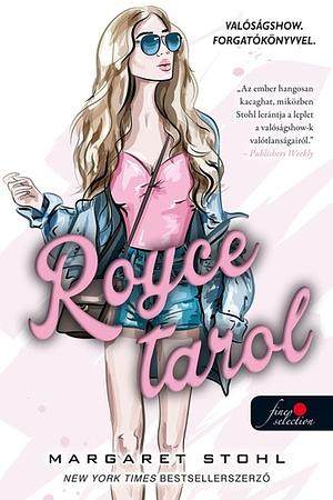 Royce tarol by Margaret Stohl