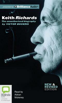 Keith Richards: The Unauthorised Biography by Victor Bockris