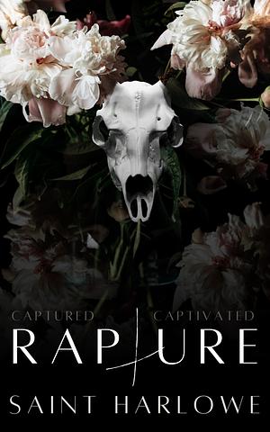 Rapture by Saint Harlowe