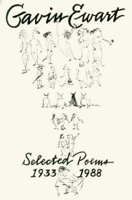 Selected Poems 1933-1988 by Gavin Ewart