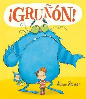 Grunon! by Adam Stower
