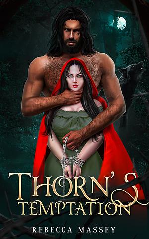 Thorn's Temptation by Rebecca Massey, Mary R. Cole